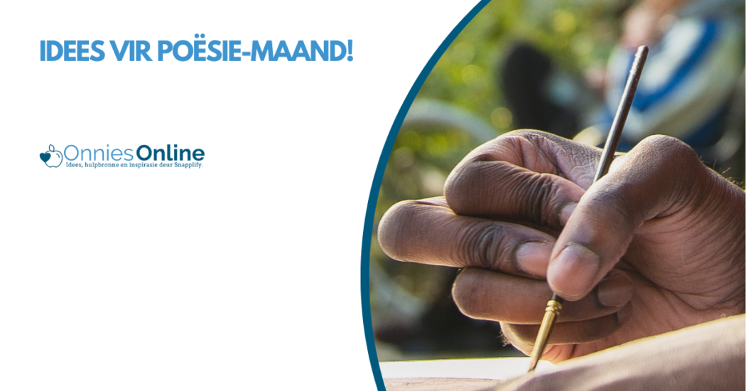 Idees vir Poësie-maand!